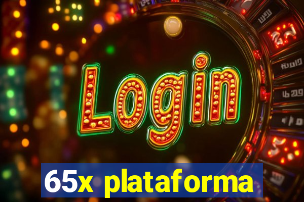 65x plataforma